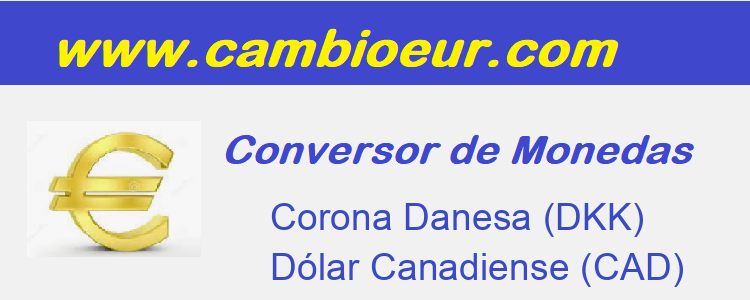 Cambio de   Corona Danesa